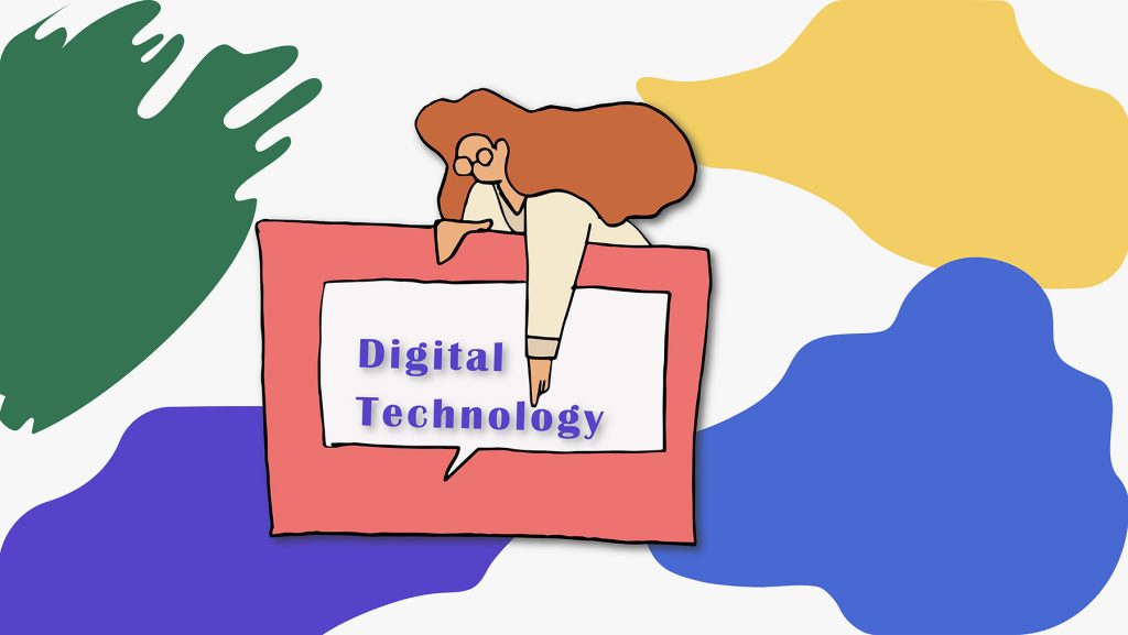 Digital Technology