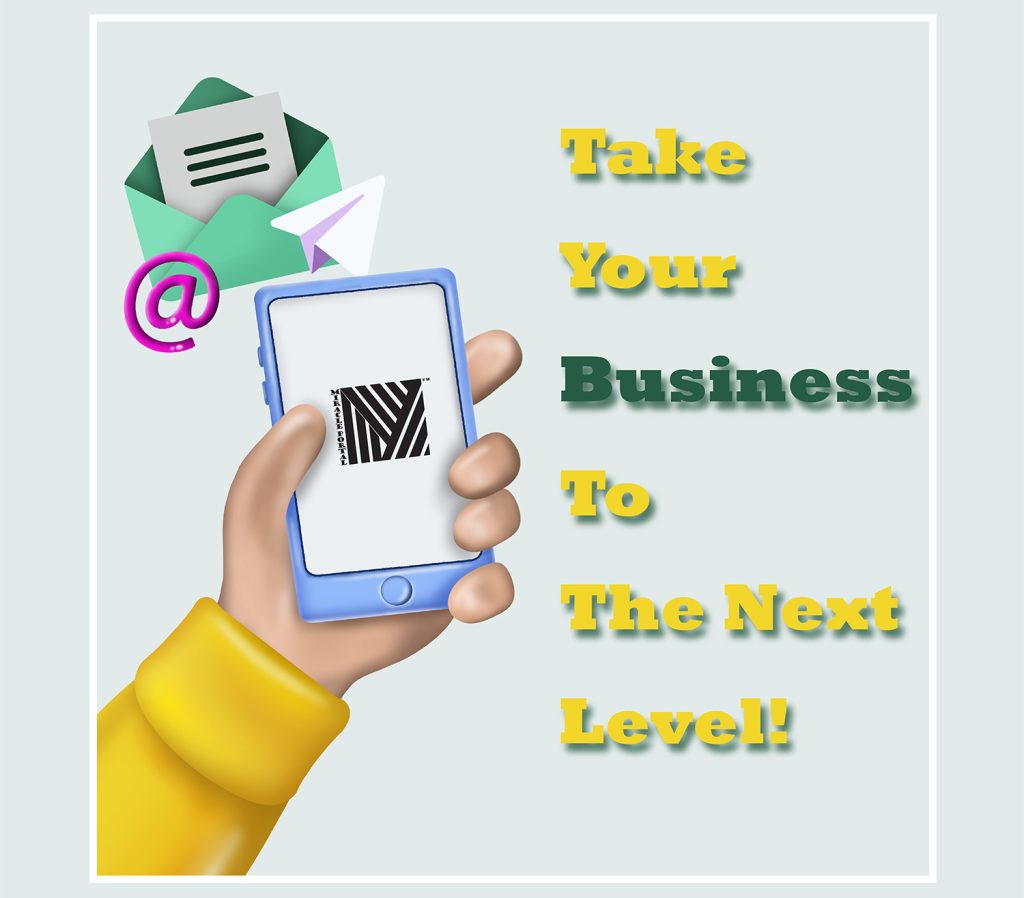 Taking Your Business To The Next Level!