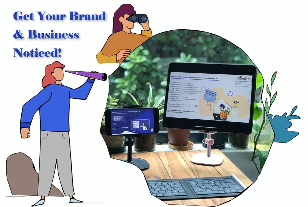 Get Your Brand & Business Noticed!