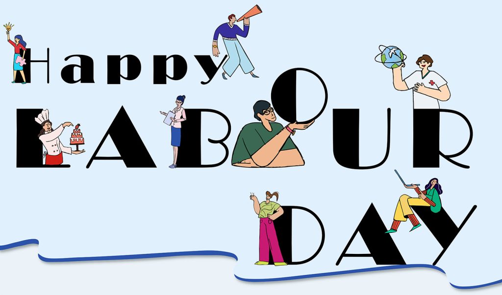 Happy Labour Day to all of you!