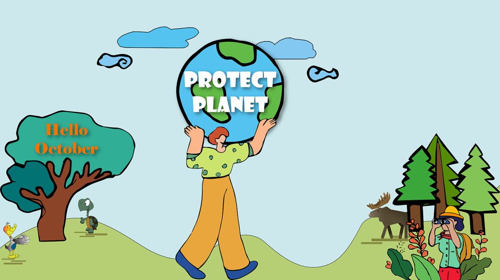 Hello October – Protect Our Planet 🌍🍂