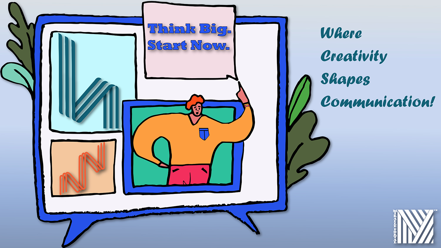 Where Creativity Shapes Communication!